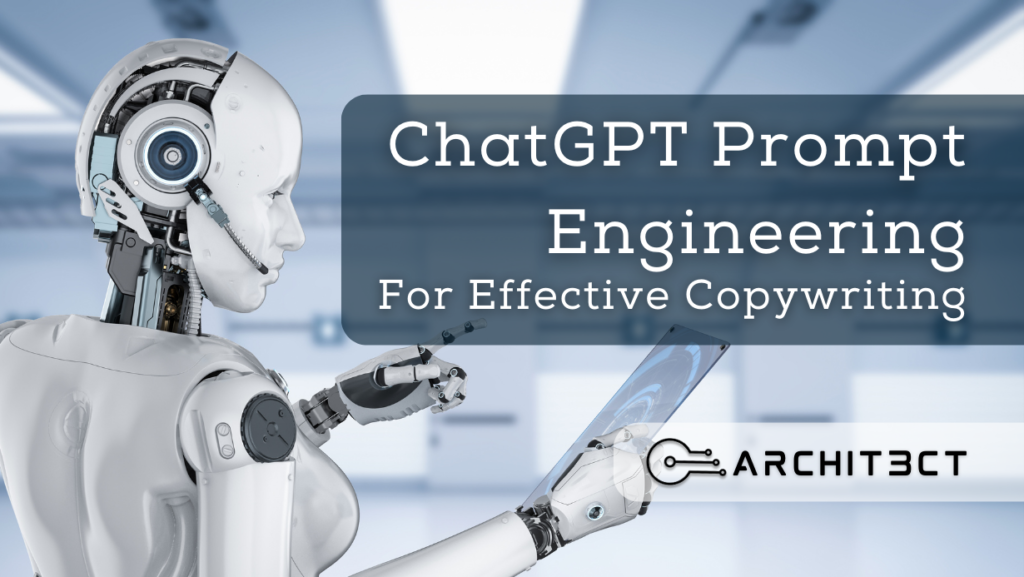 ChatGPT Prompt Engineering for effective copywriting